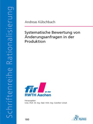 cover image of Systematische Bewertung von Änderungsanfragen in der Produktion